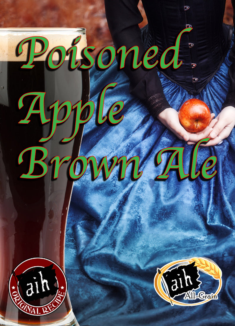 Poisoned Apple Brown Ale All Grain Recipe