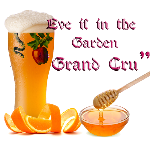 Eve Is In The Garden 'Grand Cru' All Grain Recipe
