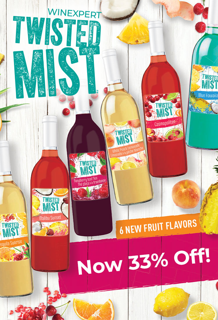 Save 33% on Winexpert Twisted Mist, while supplies last.