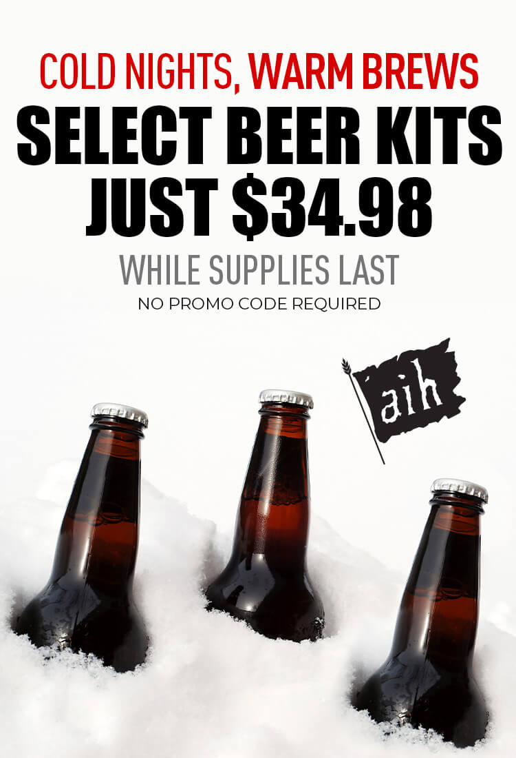 Cold Nights, Warm Brews. Select Beer Kits Just $34.98. While Supplies Last! No promo code required.