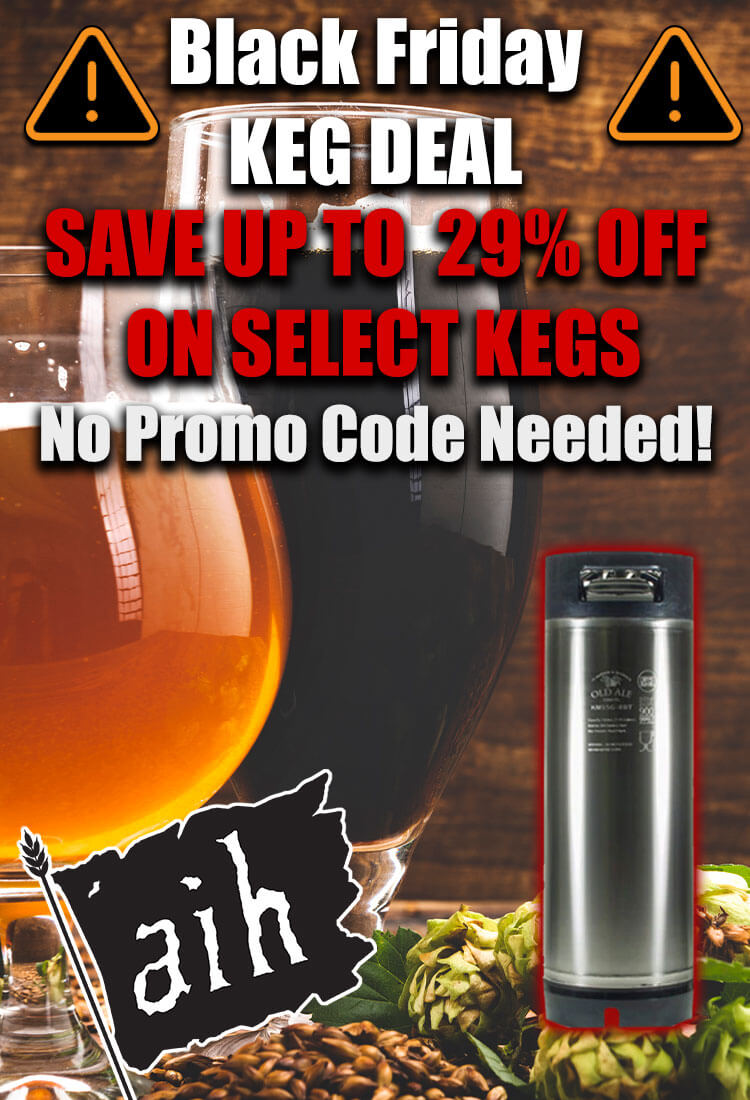 Black Friday Keg Deal. Save up to 29% on select kegs. No promo code required.