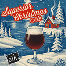 Winter scene with a glass of ale and text 'Superior Christmas Ale' over a snowy landscape.