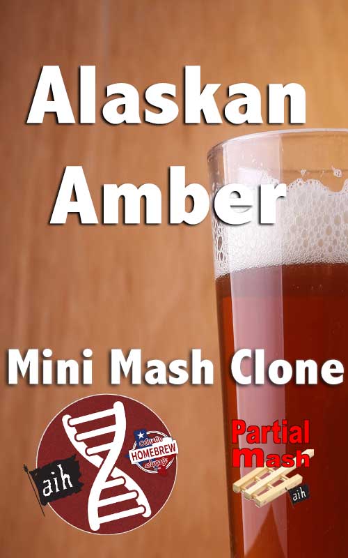 Alaskan Amber Partial Mash Recipe