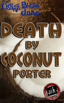 Oskar Blues Death By Coconut Clone Recipe Kit