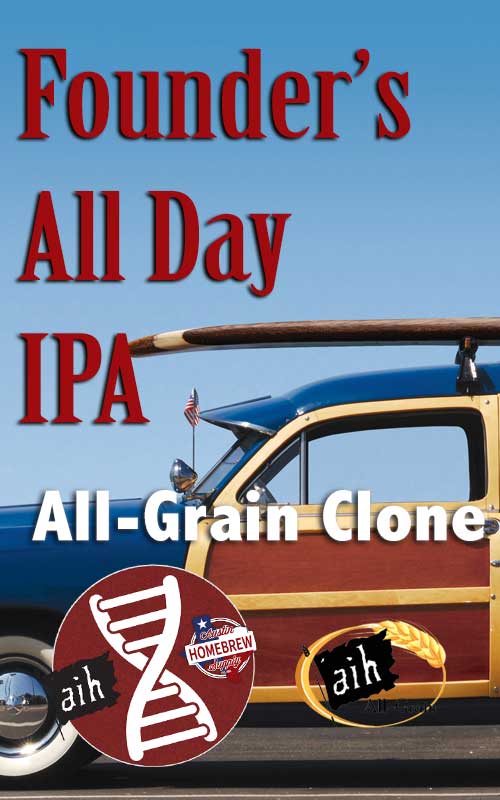 Founder's All Day IPA Clone All Grain Recipe