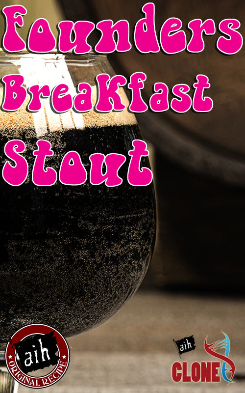 Founders Breakfast Stout Clone Recipe Kit
