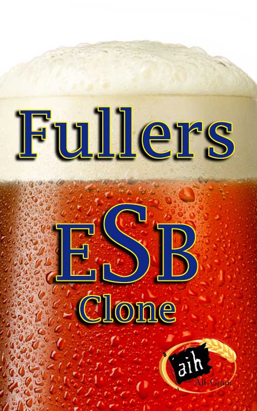 Fullers ESB Clone All Grain Recipe