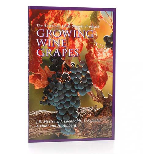 Growing Wine Grapes - Book