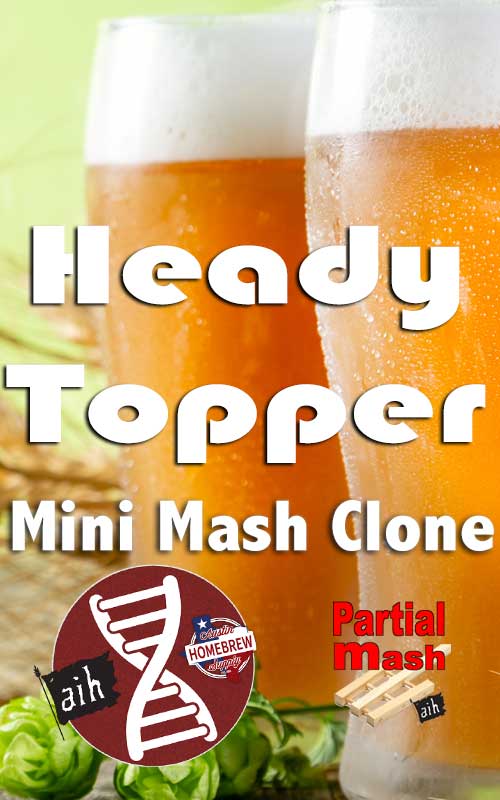 Heady Topper Partial Mash Recipe