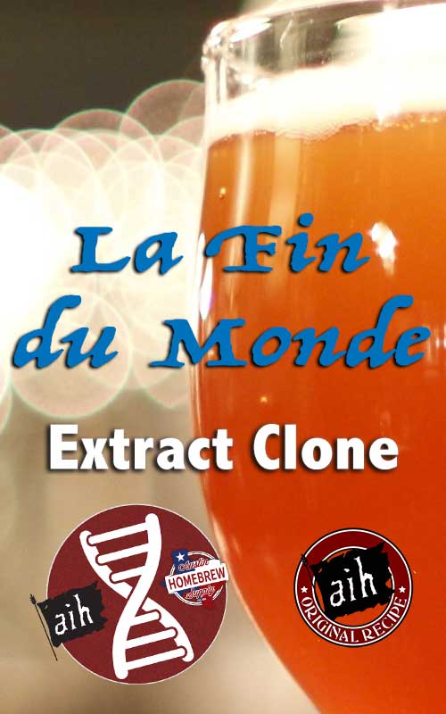 La Fin du Monde Clone Recipe Kit