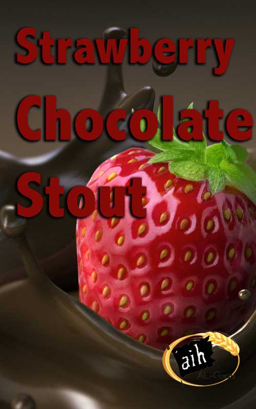 Strawberry Chocolate Stout All Grain Recipe
