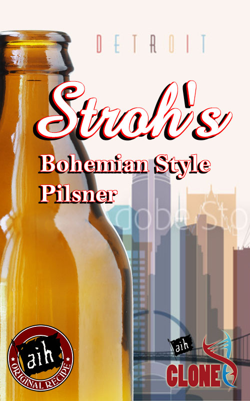 Stroh's Bohemian Style Pilsner Recipe Kit