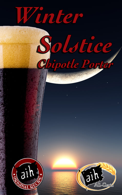 Winter Solstice Chipotle Porter All Grain Recipe