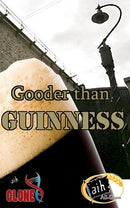 Gooder Than Guinness Stout All Grain Recipe